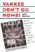  Yankee Don't Go Home!: Mexican Nationalism, American Business Culture, and the Shaping of Modern Mexico, 1920-1950