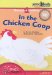  In the Chicken Coop