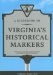 A Guidebook to Virginia's Historical Markers