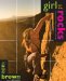  Girl on the Rocks: A Woman's Guide to Climbing With Strength, Grace, and Courage