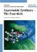 Asymmetric Synthesis - The Essentials
