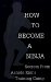  How to Become a Ninja: Secrets from Ashida Kim's Training Camp