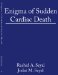  Enigma of Sudden Cardiac Death: Blend of Garments and Sudden Cardiac Death