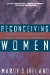  Reconceiving Women: Separating Motherhood from Female Identity