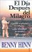 El Dia Despues del Milagro/ A Day After a Miracle: Cuando se produce el milagro. . .Ha terminado la batalla? O acaba de comenzar?/ Does the Battle End After the Miracle is Done? Or Did It Just Start?