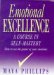  Emotional Excellence: A Course in Self-Mastery
