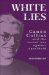  White Lies: Canon Collins And The Secret War Against Apartheid