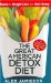 The Great American Detox Diet: 8 Weeks To Weight Loss And Well-being