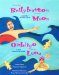  From the Bellybutton of the Moon/Del Imbligo De LA Luna