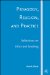  Pedagogy, Religion, and Practice: Reflections on Ethics and Teaching