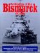  Battleships of the Bismarck Class: Bismarck and Tirpitz  Culmination and Finale of German Battleship Construction
