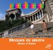 Bloques De Piedra: Blocks of Rocks