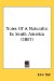 Notes of a Naturalist in South America