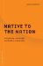  Native to the Nation: Disciplining Landscapes and Bodies in Australia