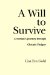 A Will to Survive: A Woman's Journey Through Chronic Fatigue