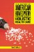 The History of American Homeopathy: From Rational Medicine to Holistic Health Care