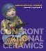  Confrontational Ceramics: The Artist As Social Critic