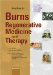  Burns Regenerative Medicine and Therapy