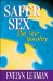  Safer Sex: The New Morality