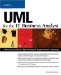  UML for the IT Business Analyst: A Practical Guide to Object-oriented Requirements Gathering
