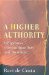A Higher Authority: Indigenous Transnationalism and Australia
