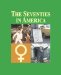 The Seventies in America