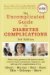 The Uncomplicated Guide to Diabetes Complications