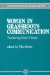  Women in Grassroots Communication: Furthering Social Change