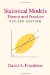  Statistical Models: Theory and Practice