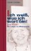  Ich Weiss, Was Ich Wert Bin: Eine Frau Im Widerstand, Irma Trksak