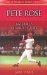  Pete Rose: Baseball's Charlie Hustle
