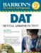  Barron's DAT: Dental Admission Test
