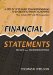  Financial Statements: A Step-by-Step Guide to Understanding and Creating Financial Reports
