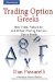  Trading Option Greeks: How Time, Volatility, and Other Pricing Factors Drive Profit