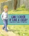  Can I Catch It Like a Cold?: Coping With a Parent's Depression