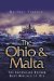 The Ohio and Malta: The Ohio and Malta
