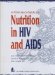 A Clinician's Guide to Nutrition in HIV And AIDS