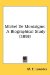  Michel De Montaigne: A Biographical Study