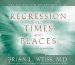 Regression to Times and Places