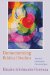  Democratizing Biblical Studies: Toward an Emancipatory Educational Space