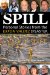 The Spill: Personal Stories from the Exxon Valdez Disaster