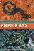  Guide and Reference to the Amphibians of Western North America (North of Mexico) and Hawaii