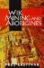  Wik, Mining and Aborigines