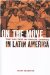  On the Move: The Politics of Social Change in Latin America