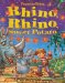  Rhino, Rhino, Sweet Potato