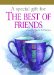 A Special Gift for the Best of Friends