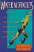  Water Workouts: A Guide to Fitness, Training, and Performance Enhancement in the Water
