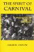 The Spirit of Carnival: Magical Realism and the Grotesque