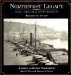  Northwest Legacy: Sail, Steam & Motorships