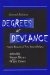  Degrees of Deviance: Student Accounts of Their Deviant Behavior